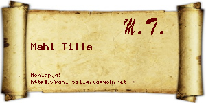 Mahl Tilla névjegykártya